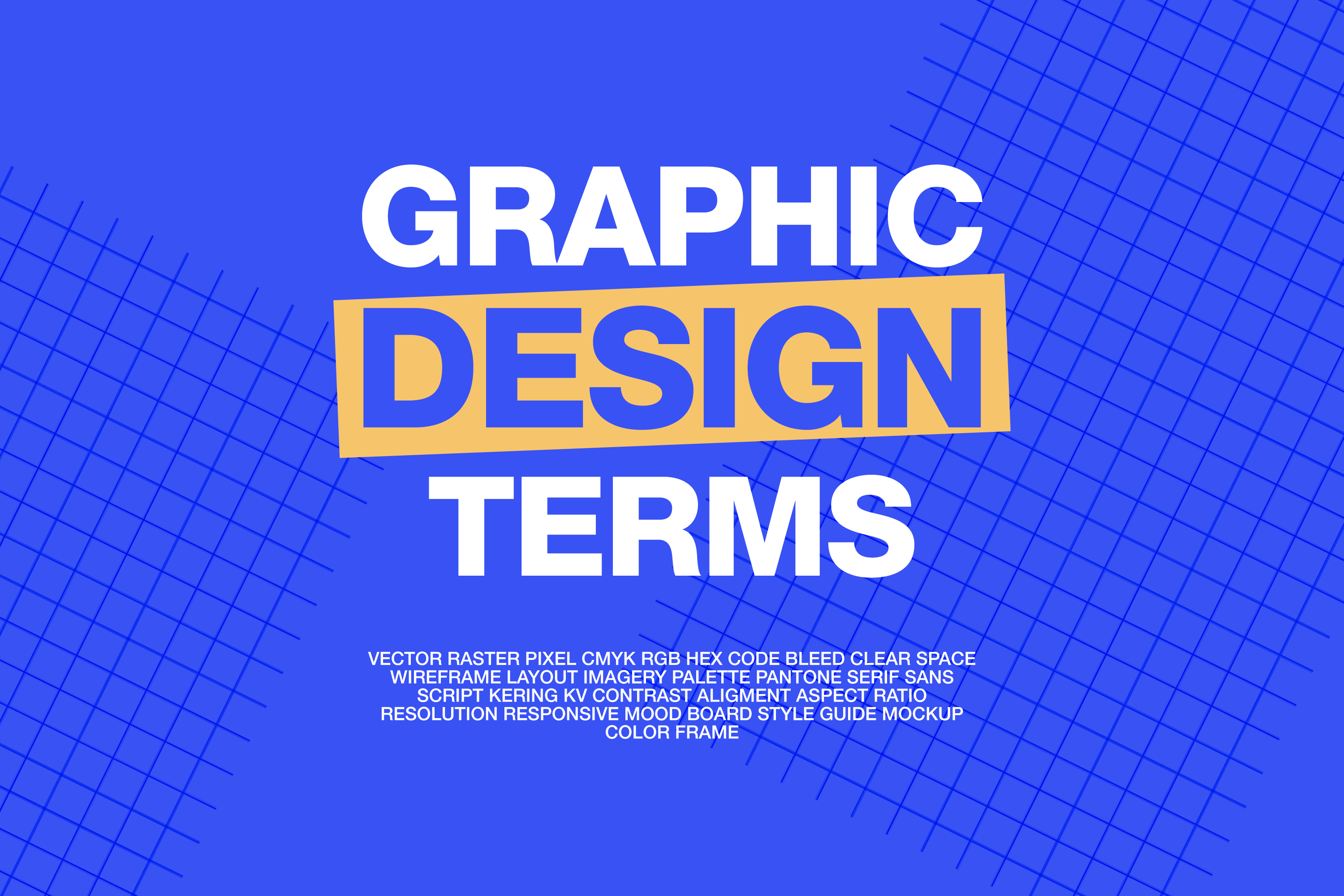 Essential Graphic Design Terms